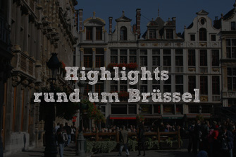 Route 2 – Highlights rund um Brüssel