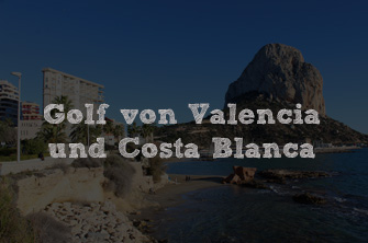Route 4 – Golf von Valencia und Costa Blanca