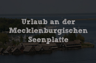 Route 5 – Urlaub an der Mecklenburgischen Seenplatte