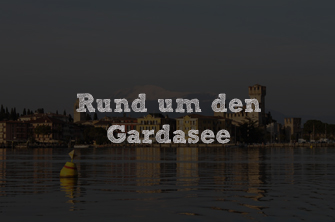 Route 1 – Rund um den Gardasee