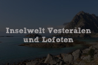 Route 4 – Inselwelt Vesterålen und Lofoten