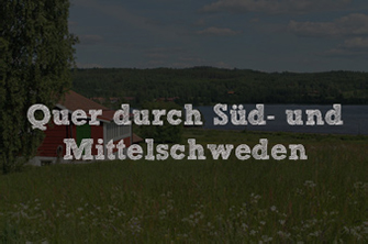 Route 5 – Quer durch Süd- und Mittelschweden